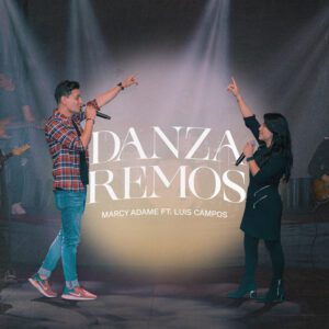 Danzaremos - Marcy adame