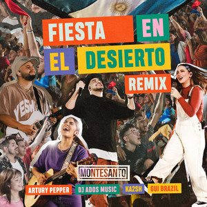 Fiesta en el desierto - Montesanto