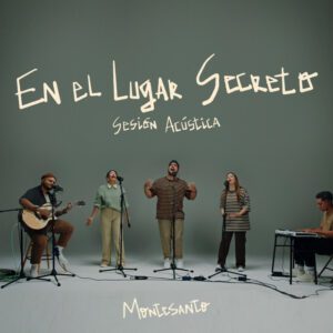En el lugar secreto - Montesanto